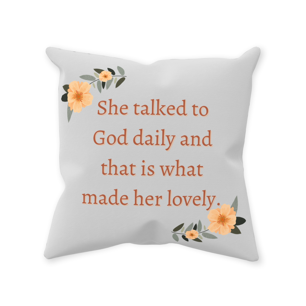 She Talked to God Throw Pillow