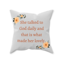 Load image into Gallery viewer, She Talked to God Throw Pillow
